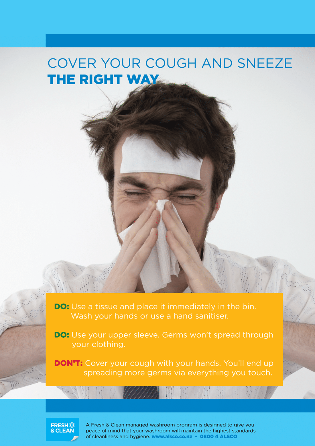 Cover your cough and sneeze the right way