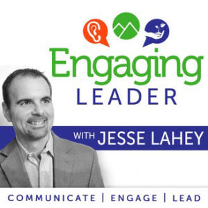 photo of Jesse Lahey of engaging leader